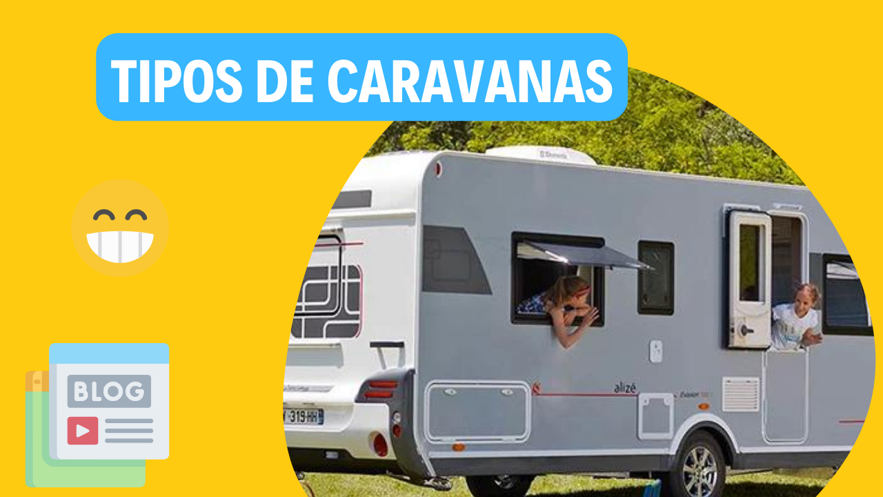 TIPOS DE CARAVANAS